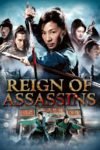 Reign of Assassins 2010 Dual Audio 480p & 720p Movie Hindi Dubbed