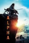 Alpha 2018 Dual Audio Hindi Dubbed Bluray 480p [368MB] 720p [1GB]