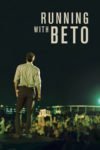 Running with Beto 2019 English 720p [747MB] Web-DL GDrive Link