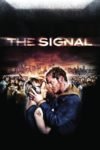 The Signal 2007 Dual Audio Hindi Dubbed 480p [309MB] 720p [872MB] Bluray