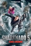 Sharknado 5 Global Swarming