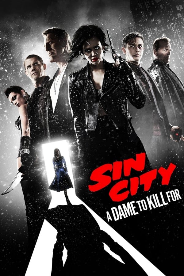 Sin City A Dame to Kill For