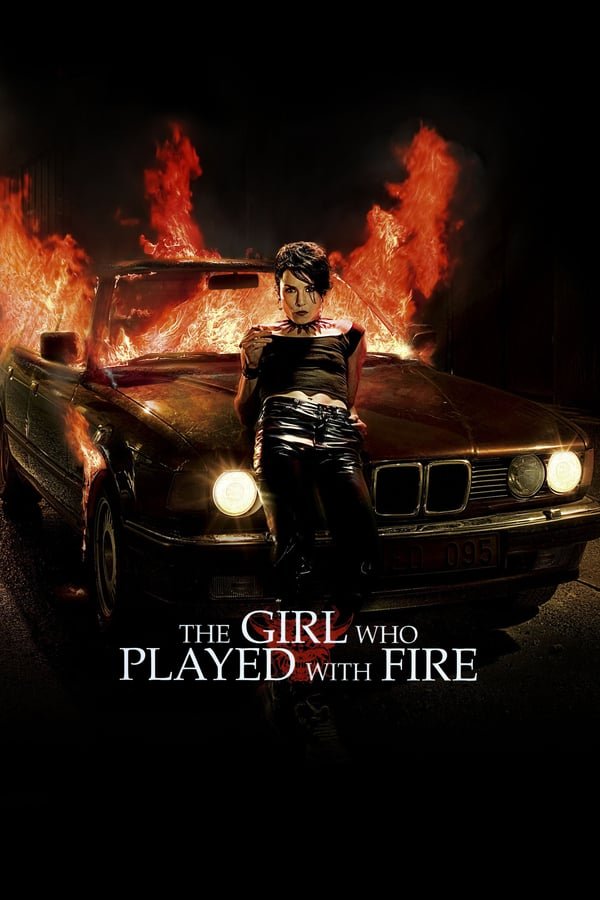 The Girl Who Played with Fire