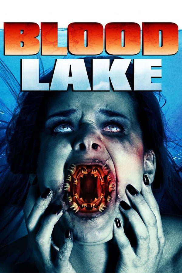 Blood Lake Attack of the Killer Lampreys