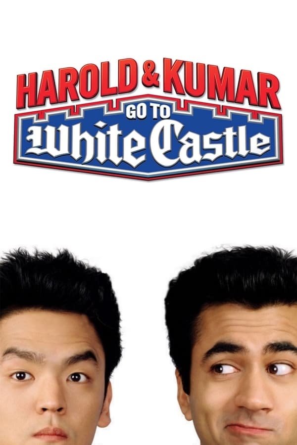 Harold & Kumar Go to White Castle 2004 Dual Audio