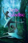 Birds of Paradise 2021 English Full Movie