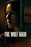 The Wolf Hour 2019 Dual Audio