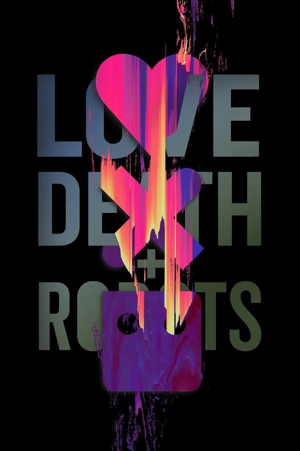 Love Death & Robots Season 1 Dual Audio