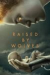 Raised by Wolves Season 1 English