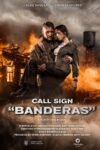 Call Sign Banderas 2018 Dual Audio