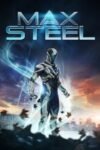 Max Steel 2016 Dual Audio