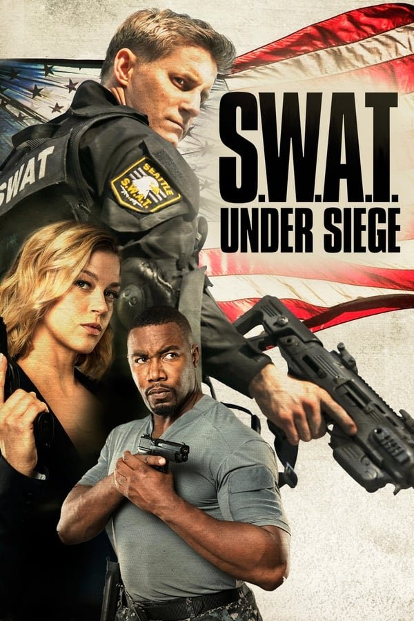 S.W.A.T. Under Siege 2017 Dual Audio