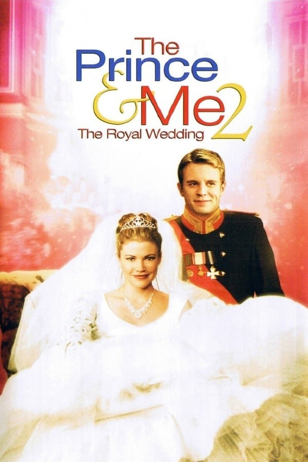 The Prince & Me II The Royal Wedding 2006 Dual Audio