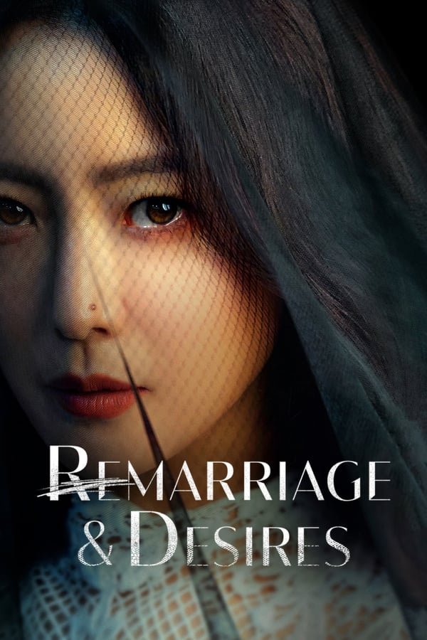 Remarriage and Desires Season 1 Dual Audio