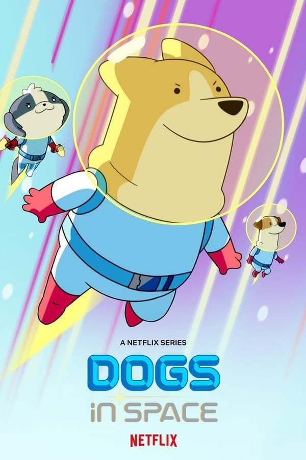 Dogs in Space Season 1-2 Dual Audio