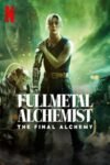 Fullmetal Alchemist Final Transmutation 2022 Dual Audio