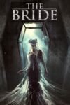 The Bride 2017 Dual Audio