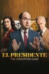 El Presidente Corruption Game Season 1 Dual Audio