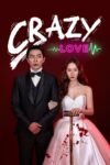 Crazy Love Season 1 Dual Audio