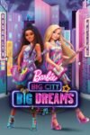 Barbie Big City Big Dreams 2021 Dual Audio