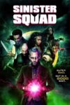 Sinister Squad 2016 Dual Audio