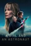 A Girl and an Astronaut Season 1 Dual Audio