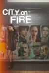 City on Fire Season 1 English