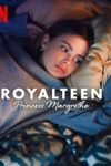 Royalteen Princess Margrethe 2023 Dual Audio Hindi-English