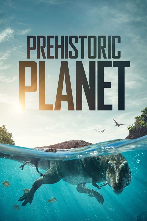 Prehistoric Planet Season 1-2 English