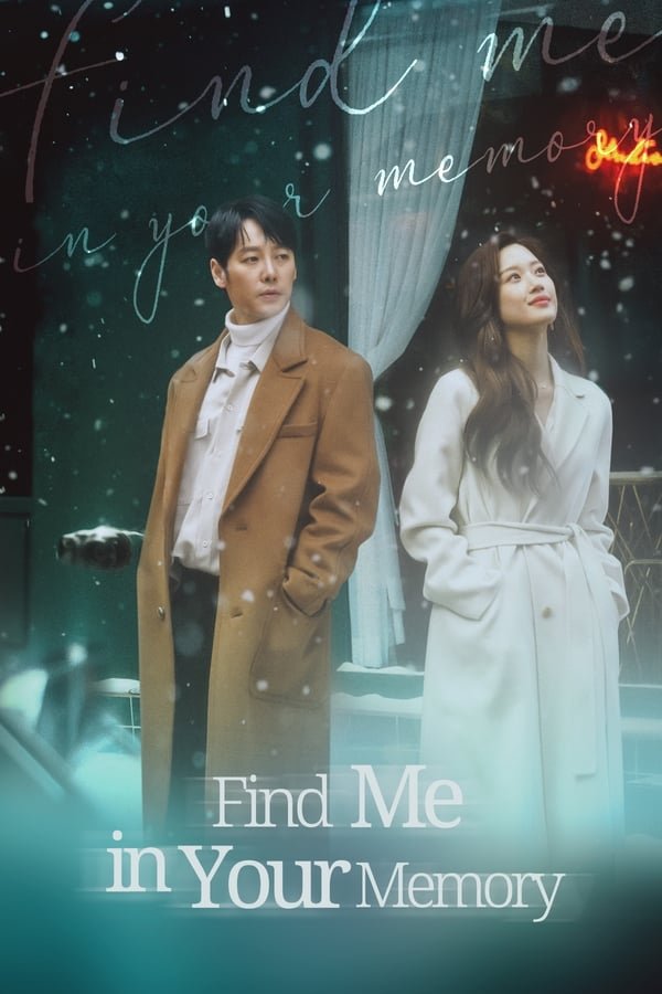 Find Me in Your Memory Season 1 Hindi Dubbed