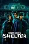 Harlan Coben’s Shelter Season 1 Dual Audio Hindi-English