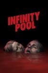 Infinity Pool 2023 Dual Audio