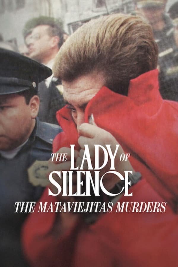 The Lady of Silence The Mataviejitas Murders 2023 Dual Audio