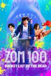 Zom 100 Bucket List of the Dead Season 1 Dual Audio