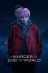 A Murder at the End of the World Season 1 English