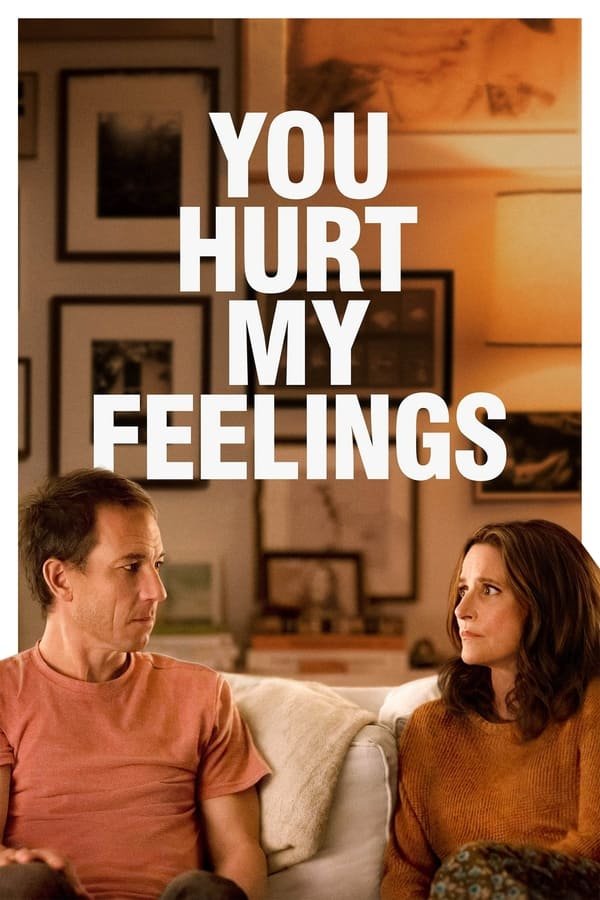 You Hurt My Feelings 2023 Dual Audio