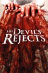 The Devil’s Rejects 2005 Dual Audio