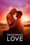 Redeeming Love 2022 Dual Audio