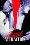 Fatal Attraction 1987 Dual Audio Hindi-English