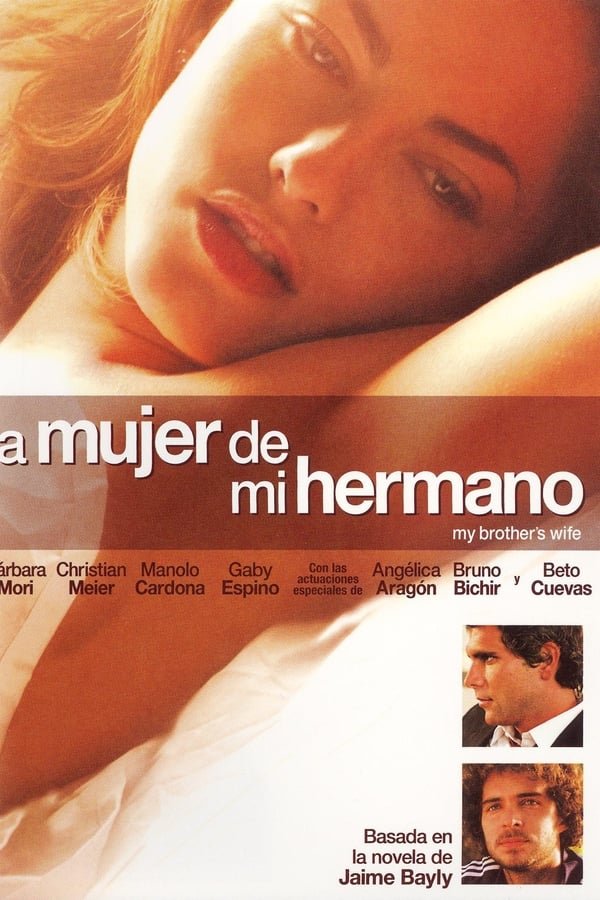 My Brother’s Wife 2005 Dual Audio Hindi-Spanish