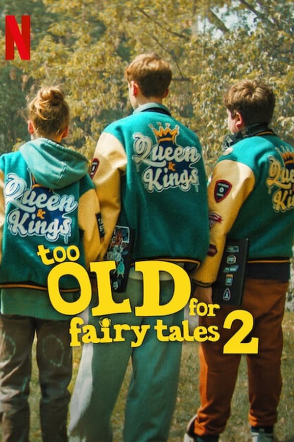 Too Old for Fairy Tales 2 2024 Dual Audio Hindi-English