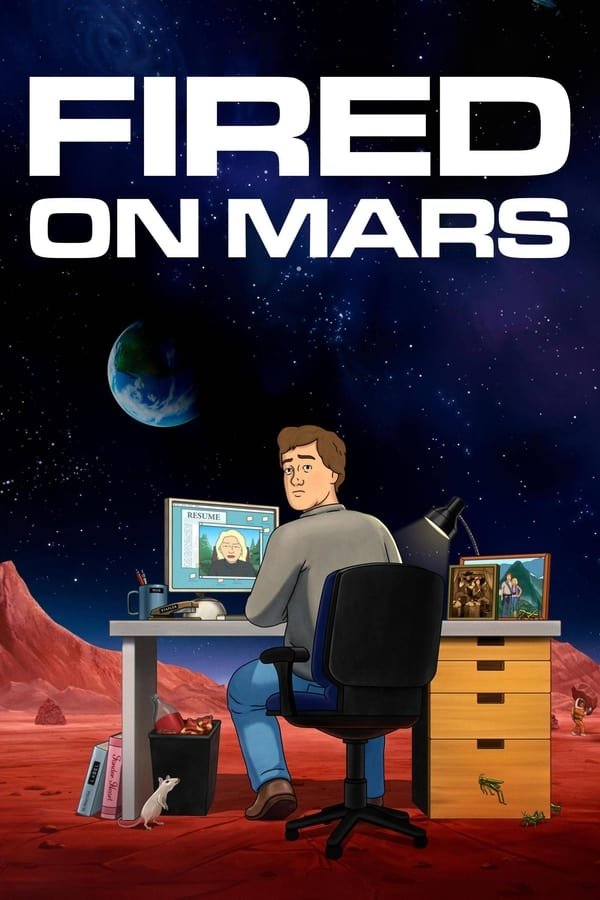 Fired on Mars Season 1 English