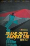 Bad Guys Always Die 2015 Dual Audio Hindi-Chinese 480p 720p 1080p