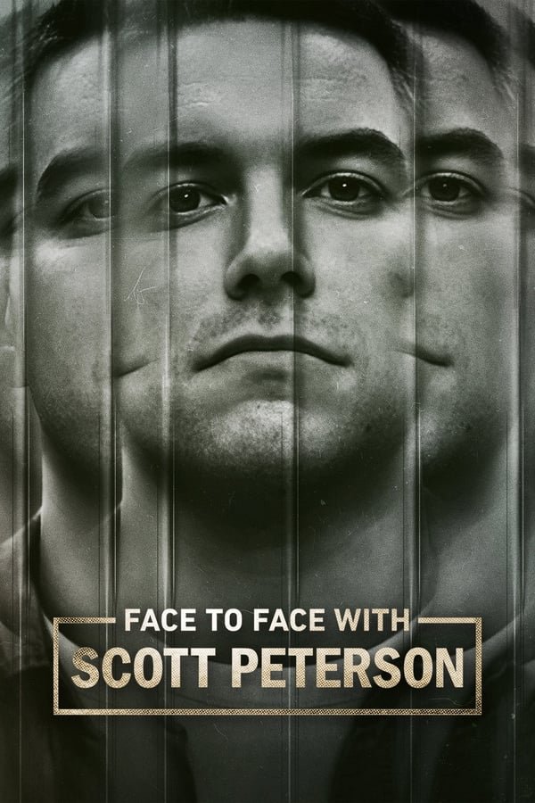 Face to Face with Scott Peterson Season 1 English 