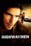 Highwaymen 2004 Dual Audio Hindi-English 480p 720p 1080p