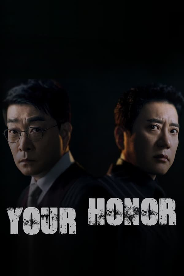 Your Honor Season 1 Korean 720p 1080p